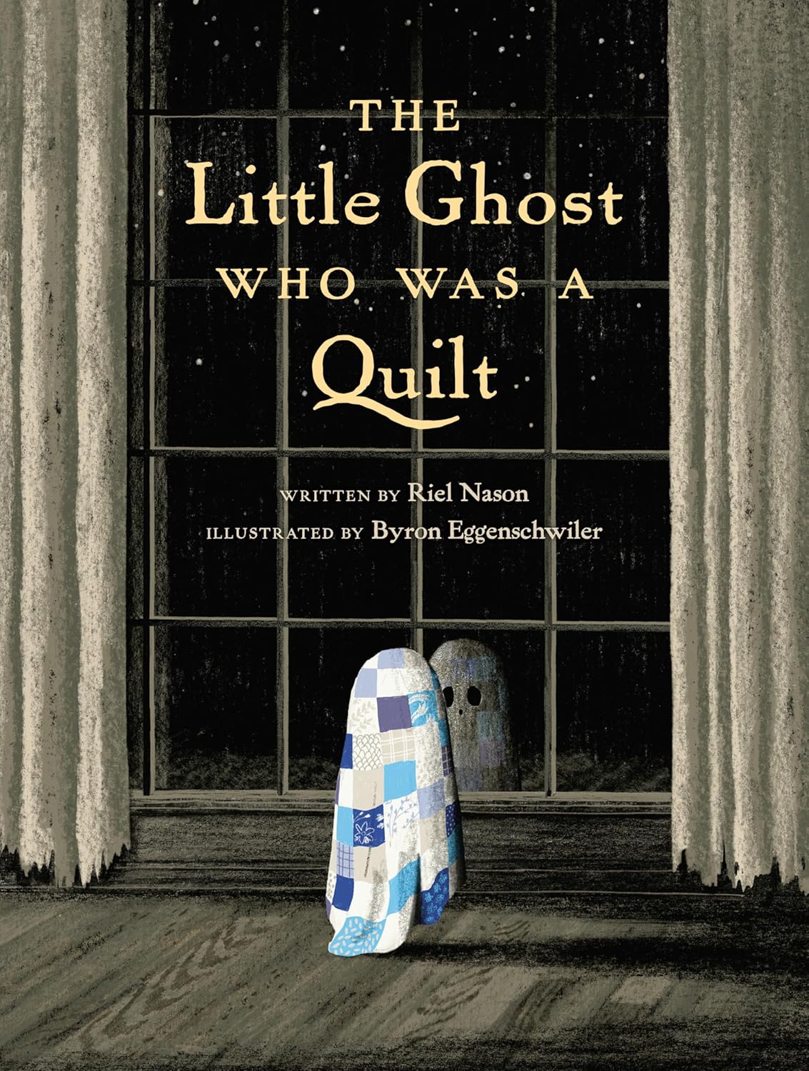 The Little Ghost Who Was A Quilt Book