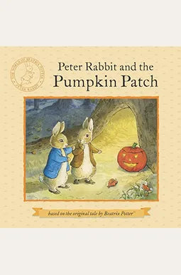 Peter Rabbit & the Pumpkin Patch